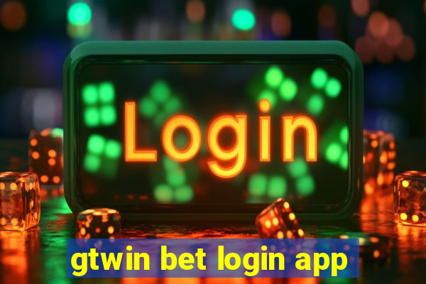 gtwin bet login app